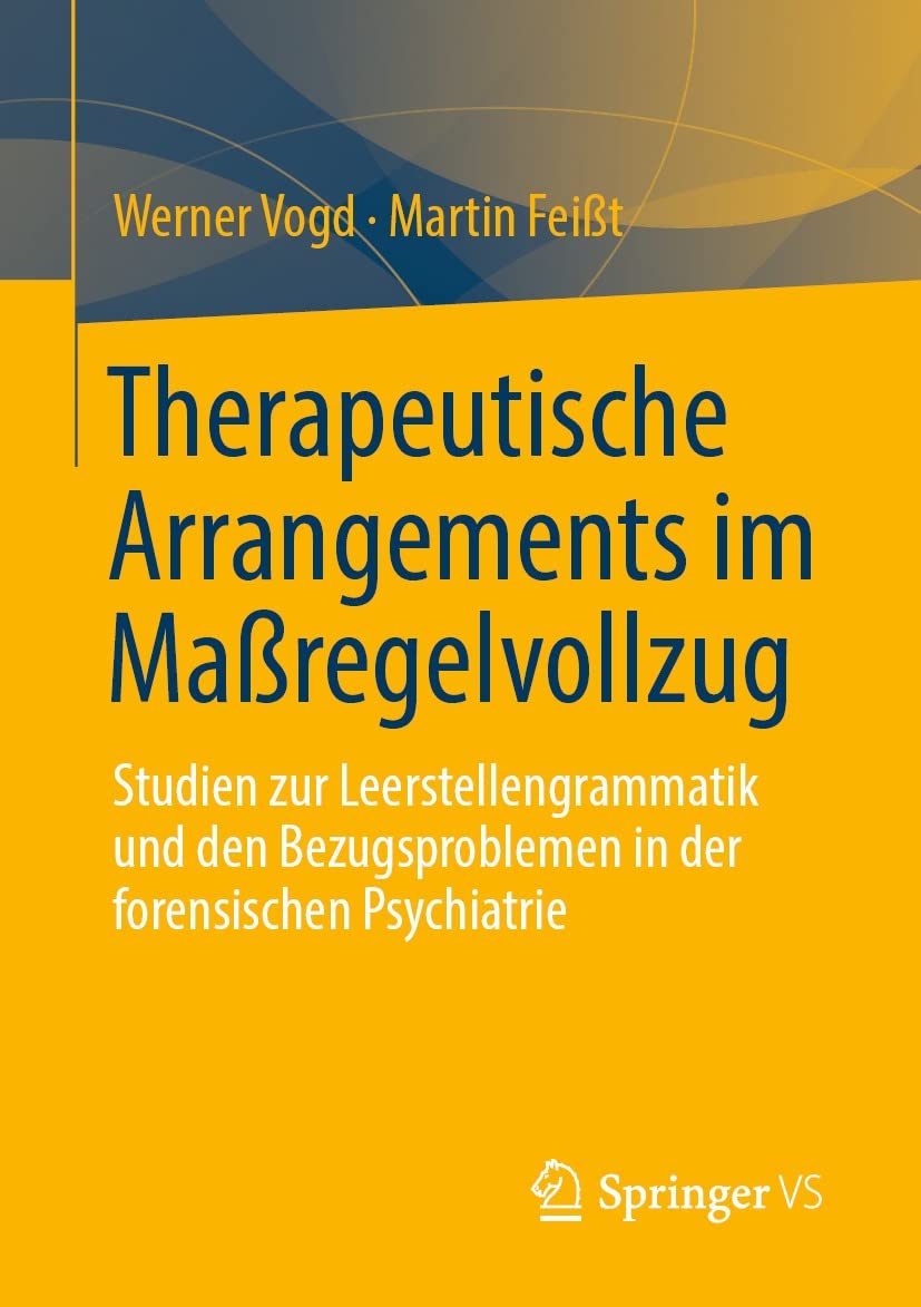 Buchcover: Therapeutische Arrangements im Maßregelvollzug