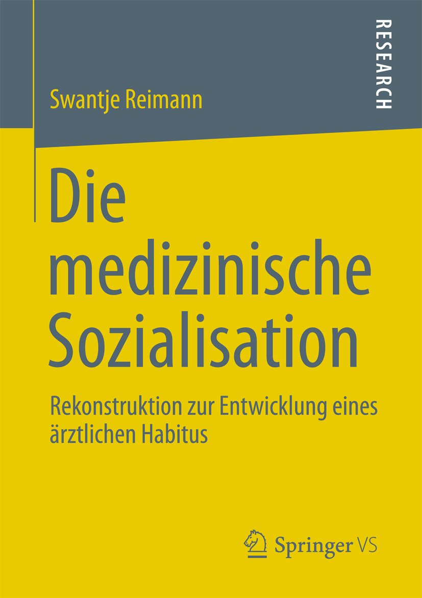 Buchcover: Die medizinische Sozialisation