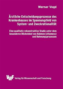 Buchcover: Ärztliche Entscheidungsprozesse des Krankenhauses